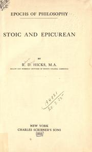 Stoic and epicurean by Robert Drew Hicks