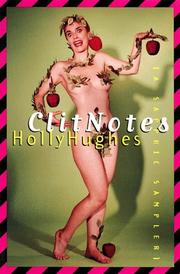 Cover of: Clit notes by Holly Hughes