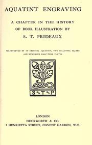 Cover of: Aquatint engraving: a chapter in the history of book illustration