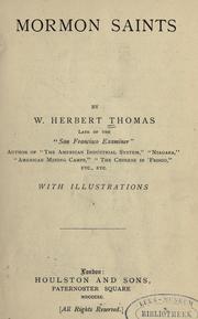 Cover of: Mormon saints by W. Herbert Thomas