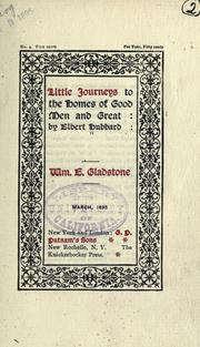 Cover of: Gladstone. by Elbert Hubbard
