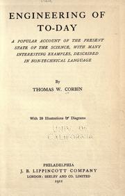 Cover of: Engineering of to-day: a popular account of the present state of the science, with many interesting examples described in non-technical language.