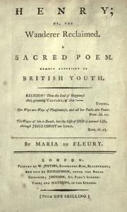 Cover of: Henry, or, The wanderer reclaimed by Maria De Fleury, Maria De Fleury