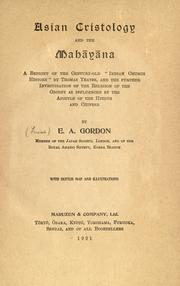Cover of: Asian Christology and the Mahayana by E. A. Gordon