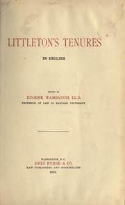 Cover of: Littleton's tenures in English by Thomas de Littleton