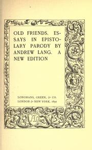 Cover of: Old friends by Andrew Lang