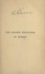 Cover of: The higher education of women.