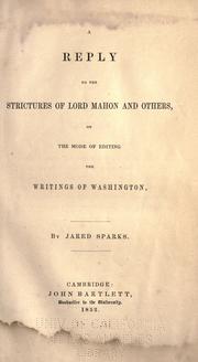 Cover of: A reply to the strictures of Lord Mahon and others by Jared Sparks