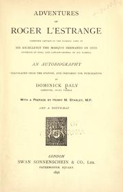 Cover of: Adventures of Roger L'Estrange: sometime captain in the Florida army, of his excellency the Marquis Hernando de Soto ...