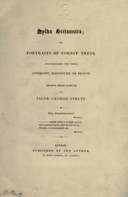 Cover of: Sylva britannica: or, Portraits of forest trees, distinguished for their antiquity, magnitude, or beauty