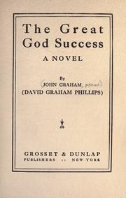Cover of: The great god Success: a novel