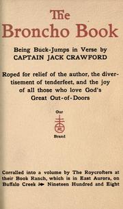 Cover of: The broncho book: being buck-jumps in verse