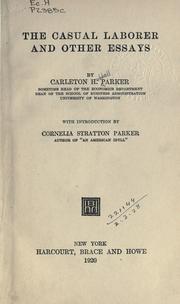 Cover of: The casual laborer and other essays by Carleton Hubbell Parker