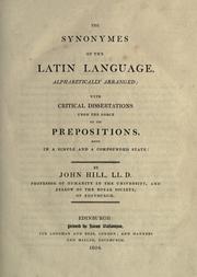 The synonymes of the Latin language, alphabetically arranged by Hill, John, F.R.S.E.
