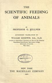 Cover of: The scientific feeding of animals by Oskar Johann Kellner