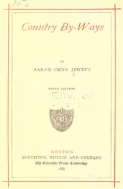 Cover of: Country by-ways by Sarah Orne Jewett