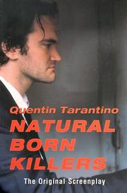 Natural born killers by Quentin Tarantino