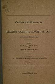 Cover of: Outlines and documents of English constitutional history during the middle ages
