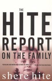The Hite report on the family by Shere Hite