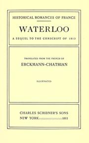 Cover of: Waterloo: a sequel to The conscript of 1813.