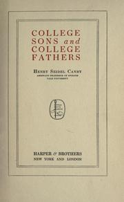 Cover of: College sons and college fathers. by Henry Seidel Canby, Henry Seidel Canby