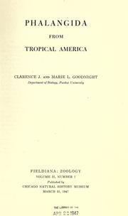 Phalangida from tropical America by Goodnight, Clarence J.