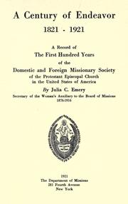 Cover of: A century of endeavor, 1821-1921 by Julia C. Emery, Julia C. Emery