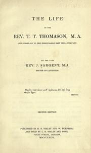 The life of the Rev. T.T. Thomason by Sargent, John