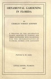 Cover of: Ornamental gardening in Florida by Charles Torrey Simpson