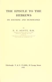 Cover of: The Epistle to the Hebrews : its doctrine and significance