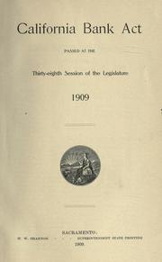Cover of: Bank act of the state of California. by California., California.