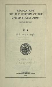 Cover of: Regulations for the uniform of the United States Army. by United States Department of War