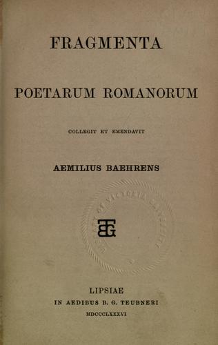 Fragmenta poetarum romanorum by Emil Baehrens