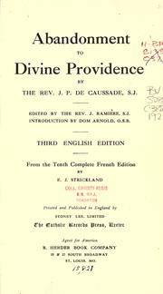 Cover of: Abandonment to divine providence by Jean Pierre de Caussade