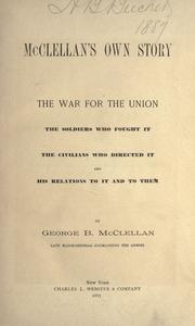 Cover of: McClellan's own story by McClellan, George Brinton