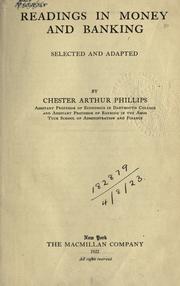 Cover of: Readings in money and banking by Phillips, Chester Arthur