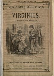 Cover of: Virginius [a tragedy in five acts] by James Sheridan Knowles