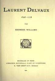 Cover of: Laurent Delvaux, 1696-1778. by Georges Willame