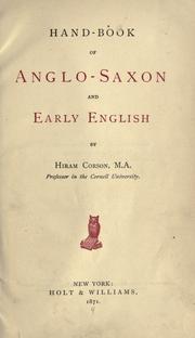 Cover of: Hand-book of Anglo-Saxon and early English by Hiram Corson