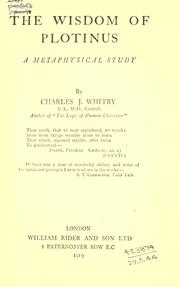 Cover of: The wisdom of Plotinus: a metaphysical study.