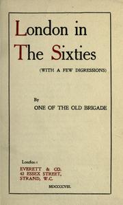 Cover of: London in the sixties: with a few digressions