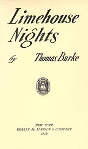 Cover of: Limehouse nights. by Thomas Burke