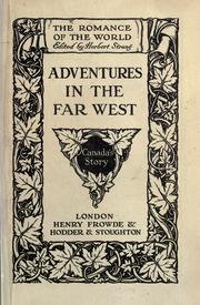 Cover of: Adventures in the far west: Canada's story.