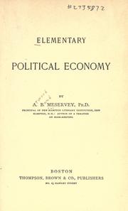 Elementary political economy by A. B. Meservey