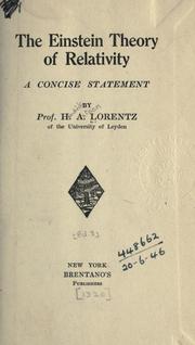 Cover of: The Einstein theory of relativity: a concise statement.