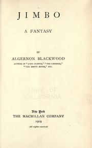 Jimbo by Algernon Blackwood