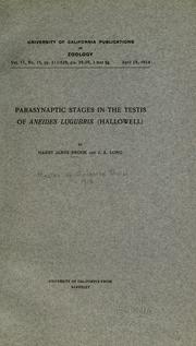 Cover of: Parasynaptic stages in the testis of Aneides lugubris (Hallowell) by Harry James Snook