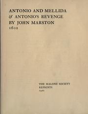 Cover of: Antonio and Mellida & Antonio's revenge. by John Marston