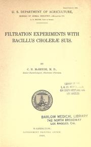 Cover of: Filtration experiments with Bacillus cholerae suis