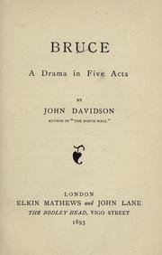 Cover of: Bruce: a drama in five acts